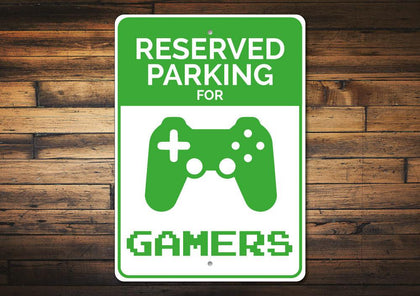 Gamer Parking Sign