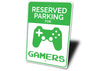 Gamer Parking Sign