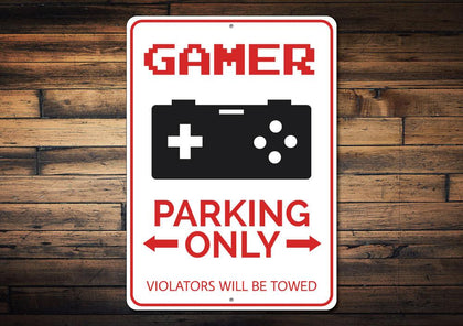 Gamer Parking Sign